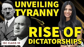 The Rise Of Dictatorship complete chapter  11 ICSE Class 10 History  By Shilpi Maam ICSEClass10 [upl. by Yadahs]