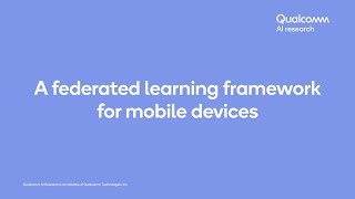 Federated learning framework for mobile devices [upl. by Weslee]