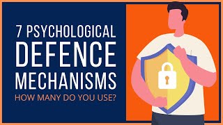 7 Freudian Defence Mechanisms Explained [upl. by Ididn]