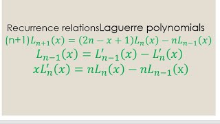 Recurrence relations of Laguerre polynomials [upl. by Ynnel]