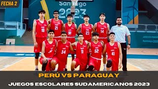 Peru vs Paraguay  Fecha 2  Sudamericano Escolar 2023 [upl. by Fu]