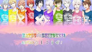 IDOLISH7 IDOLISH 7 amp TRIGGER  Natsu ShiyouzeRomajiKanjiEnglishFull Lyrics [upl. by Grantley]