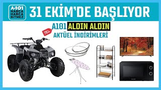 A101 31 Ekim 2024 Aktüel Ürünler ✅ A101 Güncel Katalog ✅ A101 Aldın Aldın Bu Hafta [upl. by Lavery]