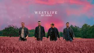 Westlife  My Hero Official Visualiser [upl. by Eceirahs]