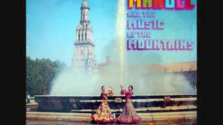 Manuel amp The Music of the Mountains  Y Viva Espana 1974 [upl. by Condon980]