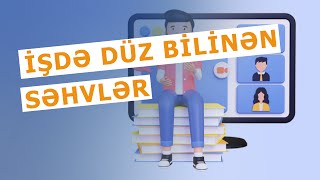 İşdə düz bilinən səhvlər  Rafiq HunaltayFil Agency  Təsisçi [upl. by Lirrehs425]