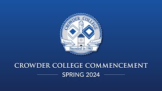 Crowder College Spring 2024 Graduation  May 10th  700 PM Ceremony [upl. by Ojimmas]