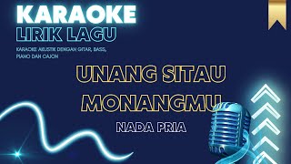 Unang Sitau Monangmu  Marhara Nada Pria  Karaoke Akustik dan Lirik Lagu [upl. by Akin]