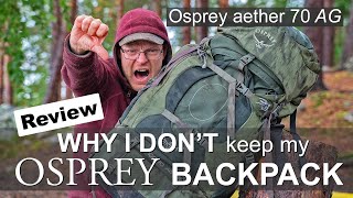 OSPREY Backpack REVIEW  Osprey AETHER 70 AG Hiking Backpack [upl. by Ysac349]