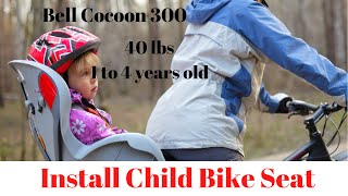 Install child bike seat  Bell cocoon seat for kids [upl. by Wahlstrom]