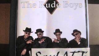 Rude Boys  Soak N Wet [upl. by Westerfield]