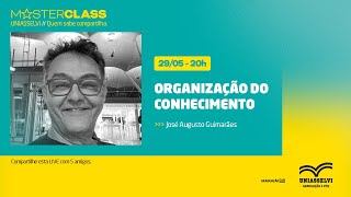 Organização do Conhecimento  MasterClass [upl. by Kauffman904]