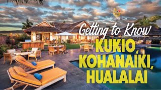 Getting to Know Hawaii Resort Areas Kukio Kohanaiki Hualalai [upl. by Nevarc572]