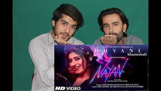 Nayan Video Song  Dhvani B Jubin N  Lijo G Dj Chetas Manoj M Manhar  AFGHAN REACTION [upl. by Alysia]