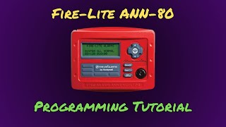 Adding an ANN80 annunciator to the FireLite MS9600UDLS Programming Tutorial [upl. by Albers]