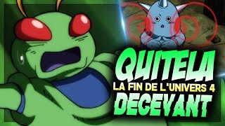 LA FIN DE QUITELA ET LUNIVERS 4  🤬 Dragon Ball Super Episode 119 [upl. by Schertz]