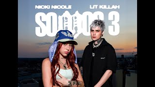 LIT killah Nicki Nicole  Somos 3 Official Video [upl. by Ynnos]