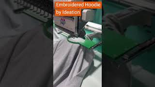 Hoodie Embroidery by Ideation Creative Brand Management embroidery swag embroideredsweatshirt [upl. by Dill]