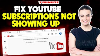 How to Fix Youtube subscriptions not showing up 2024 [upl. by Woodley]