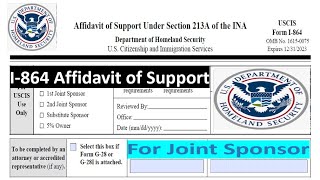 How To Fill out I864 Form Affidavit of Support For Joint Sponsor Step by Step [upl. by Tirzah]