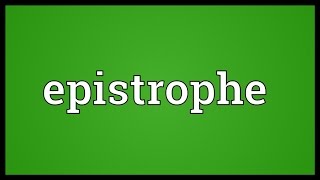 Epistrophe Meaning [upl. by Quillon]