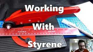 Working With Styrene  Cutting Sheets [upl. by Amador]