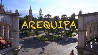 AREQUIPA  Perú 4K [upl. by Aicilyhp936]