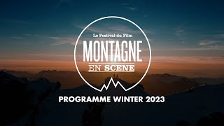 Programme Montagne en Scène Winter 2023 [upl. by Isak]