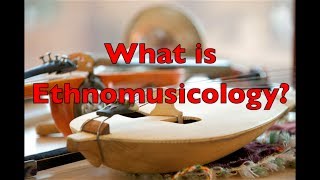 What is Ethnomusicology Merriam The Anthopology of Music  Chapter 1 [upl. by Row]