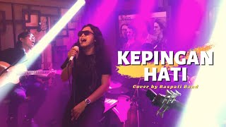 ST12  Kepingan Hati LIVE Cover By RASPATI BAND [upl. by Gannie]