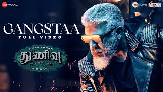 Gangstaa  Full Video  Thunivu  Ajith Kumar  H Vinoth  Manju Warrier  Ghibran  Shabir Sulthan [upl. by Laband]