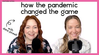 Dana Powell on How the Pandemic Changed the Game  SEASON 10 EP 5  One Broke Actress Podcast Clip [upl. by Aicetel3]