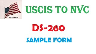 DS 260 Form Sample USCIStoNVC [upl. by Eimac]