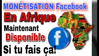 COMMENT MONETISER SA PAGE FACEBOOK SI TU VEUX MONETISER FACEBOOK en AFRIQUE Tu dois FAIRE CA [upl. by Cruce]