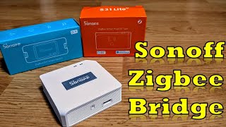 iTead Sonoff Zigbee Bridge  Quick Look amp Setup [upl. by Ultima]