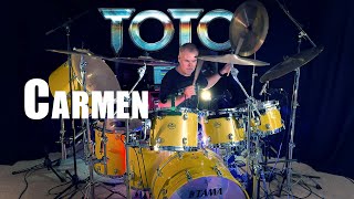 CARMEN  TOTO  DRUM COVER [upl. by Etireuqram131]