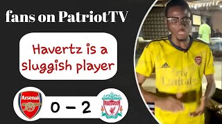 ARSENAL VS LIVERPOOL 0 2NIGERIAN FAN REACTION  FA CUP 202324 fanzone Patriot TV [upl. by Leahcimauhsoj]