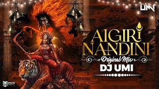 Aigiri Nandini Original Mix DJ Umi  Psy Trance  Mahishasur Mardini  Durga Stotram  Devi Mantra [upl. by Hayyikaz]