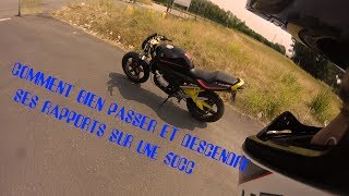 TUTO COMMENT BIEN PASSER ET RÉTROGRADER SES VITESSE À MOTO ✌🏼 [upl. by Orvah73]