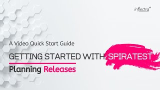 Getting Started With SpiraTest v6  Planning Releases [upl. by Etnovert]