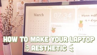 HOW TO MAKE YOUR LAPTOP AESTHETIC Customize Windows 10 laptop I How to make a wallpaper organizer [upl. by Ettenwahs]