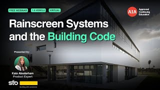 Rainscreen Systems and the Building Code [upl. by Linnie]