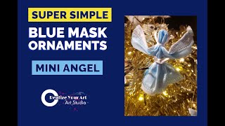 Mini Angel Ornament  How to make an angel ornament from a discarded face mask [upl. by Yemorej]