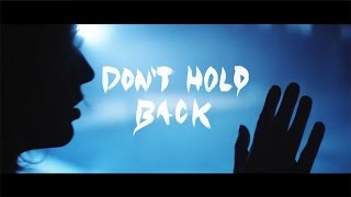 Camp Claude  Dont Hold Back Official Video [upl. by Satterfield]