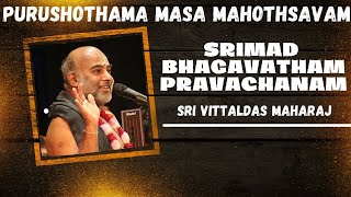 Day  43  Srimad Bhagavtham Pravachanam  Sri Vittaldas Maharaj  Live From Govindapuram [upl. by Algy]