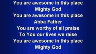 Awesome in this Place worship video w lyrics [upl. by Sadella]