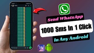 How To Send WhatsApp 1000 Messages In 1 Click  WhatsApp 1000 SMS Send In 1 Click [upl. by Iel]