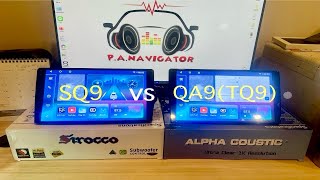 💢Review เปรียบเทียบ💢 Alpha รุ่น QA9TQ9 VS Sirocco SQ9 เฉพาะในส่วนของการประมวลผล BYPANAVIGATOR [upl. by Martinson]