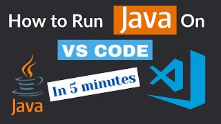 How to Install amp Run Java in Visual Studio Code Under 5 minutes 2024 [upl. by Lilia]