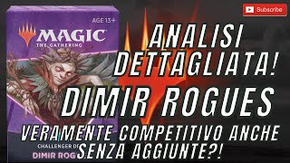 CHALLENGER DECK DIMIR ROGUES MAGIC THE GATHERING Competitivo anche in questo modo Analizziamolo [upl. by Popper]